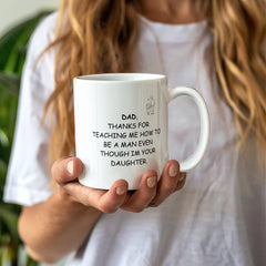 To My Dad Mug — Thank You for Raising Me Right
